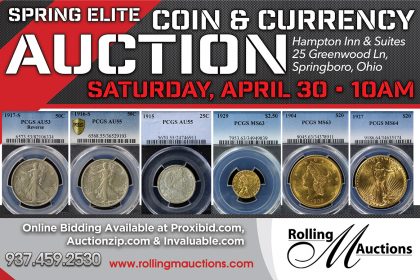 Spring Elite Coin & Currency Auction Spring Elite Coin & Currency Auction